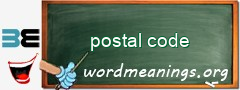 WordMeaning blackboard for postal code